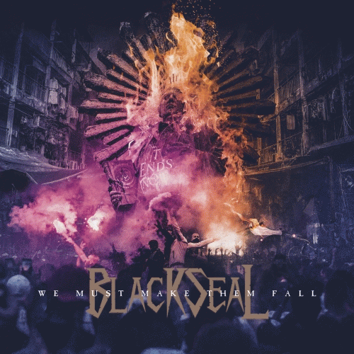Black Seal : We Must Make Them Fall